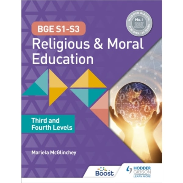 BGE S1-S3 Religious and Moral Education: Third and Fourth Levels (häftad, eng)