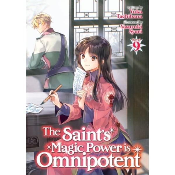 The Saint's Magic Power is Omnipotent (Light Novel) Vol. 9 (häftad, eng)