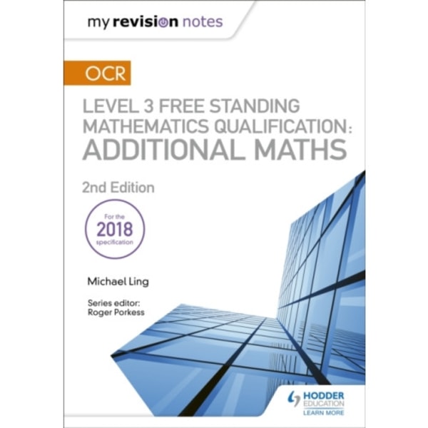 My Revision Notes: OCR Level 3 Free Standing Mathematics Qualification: Additional Maths (2nd edition) (häftad, eng)