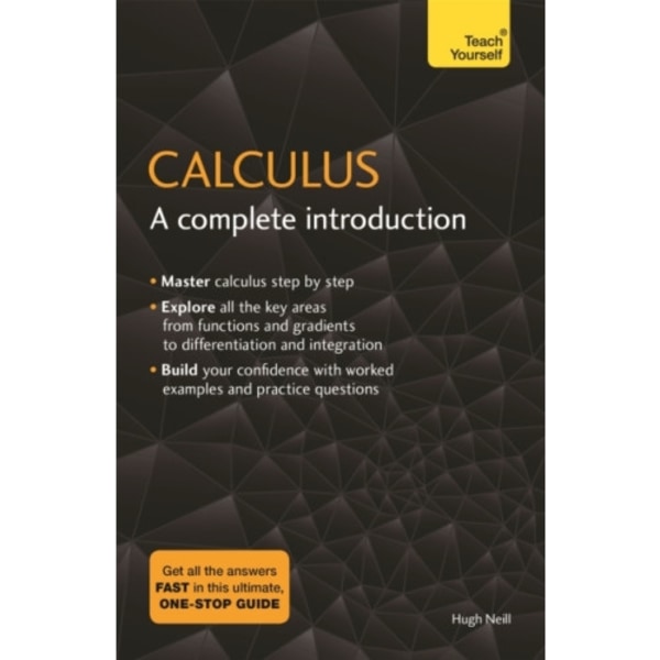 Calculus: A Complete Introduction (häftad, eng)
