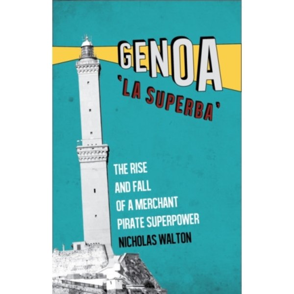 Genoa, 'La Superba' (häftad, eng)
