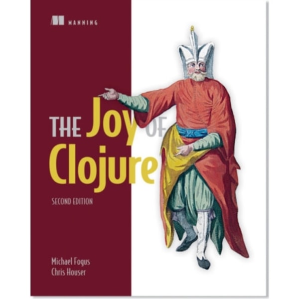 The Joy of Clojure (häftad, eng)