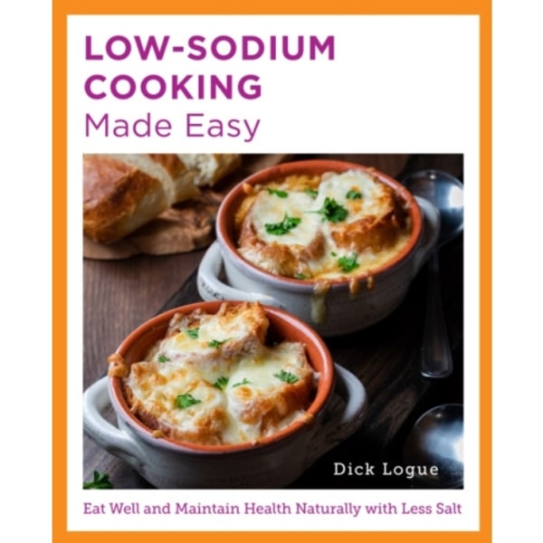 Low-Sodium Cooking Made Easy (häftad, eng)