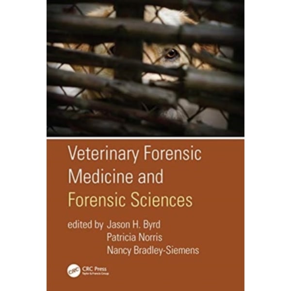 Veterinary Forensic Medicine and Forensic Sciences (inbunden, eng)