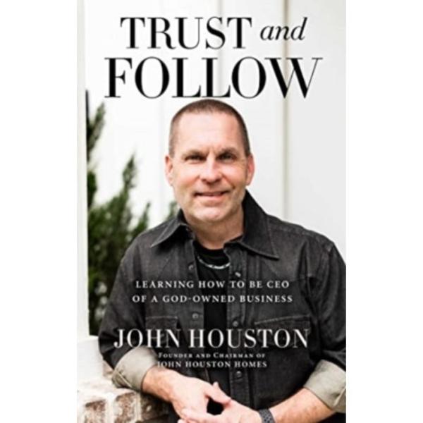 Trust and Follow (inbunden, eng)
