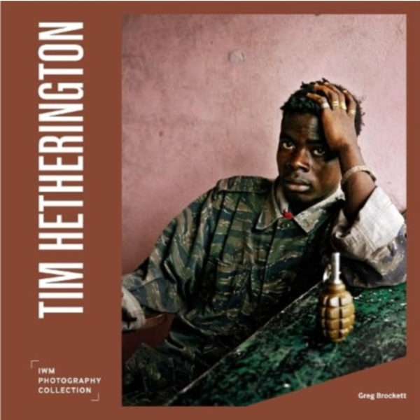 Tim Hetherington (inbunden, eng)