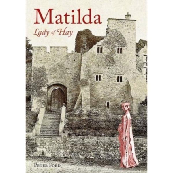 Matilda - Lady of Hay (häftad, eng)