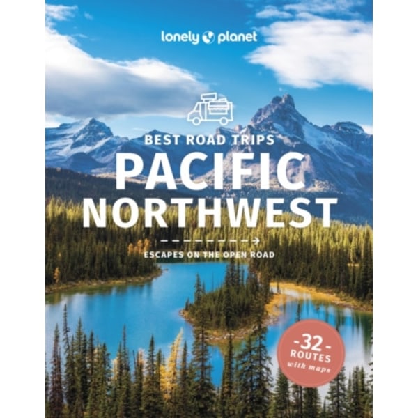 Lonely Planet Best Road Trips Pacific Northwest (häftad, eng)