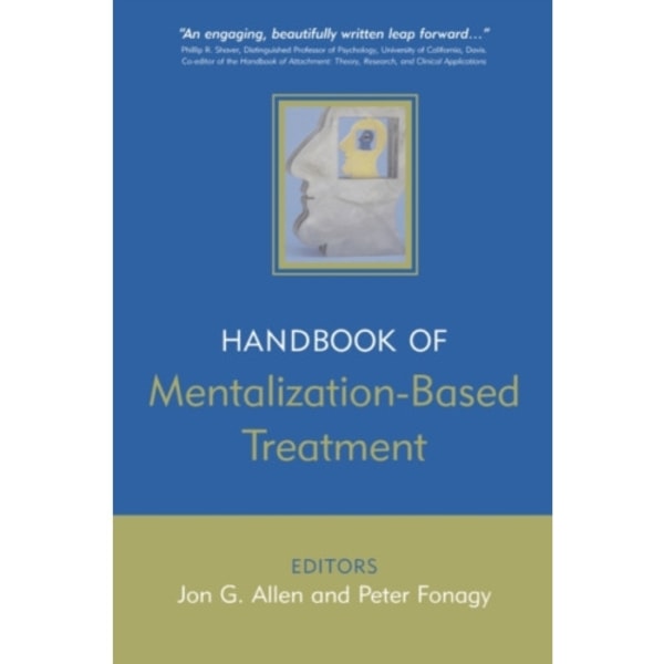 The Handbook of Mentalization-Based Treatment (häftad, eng)