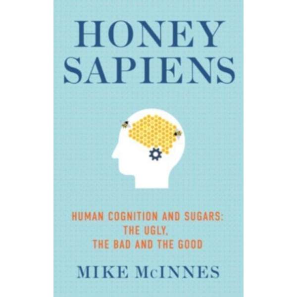 Honey Sapiens (häftad, eng)