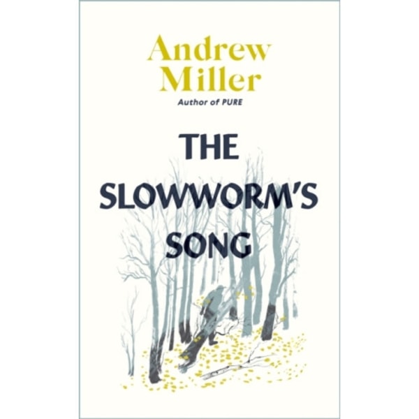 The Slowworm's Song (inbunden, eng)