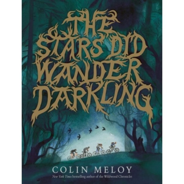 The Stars Did Wander Darkling (inbunden, eng)