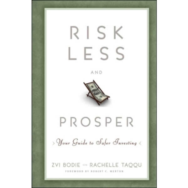 Risk Less and Prosper (inbunden, eng)