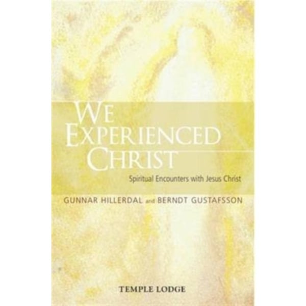 We Experienced Christ (häftad, eng)