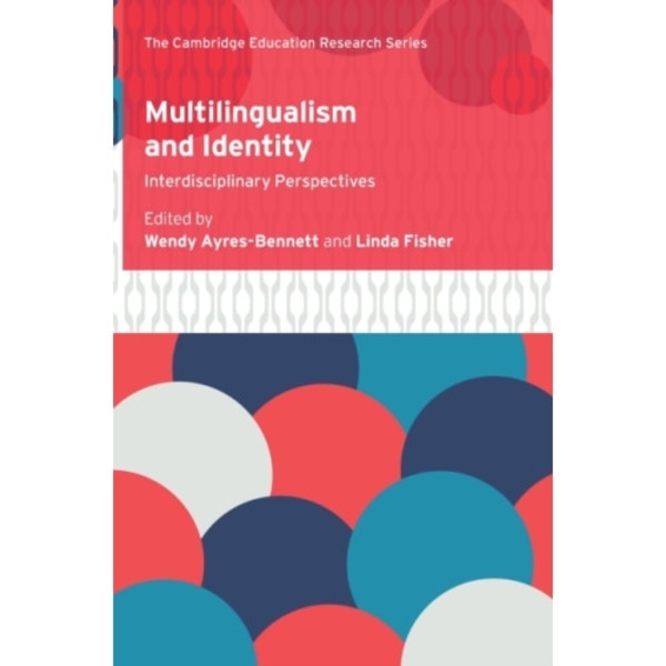 Multilingualism and Identity (inbunden, eng)