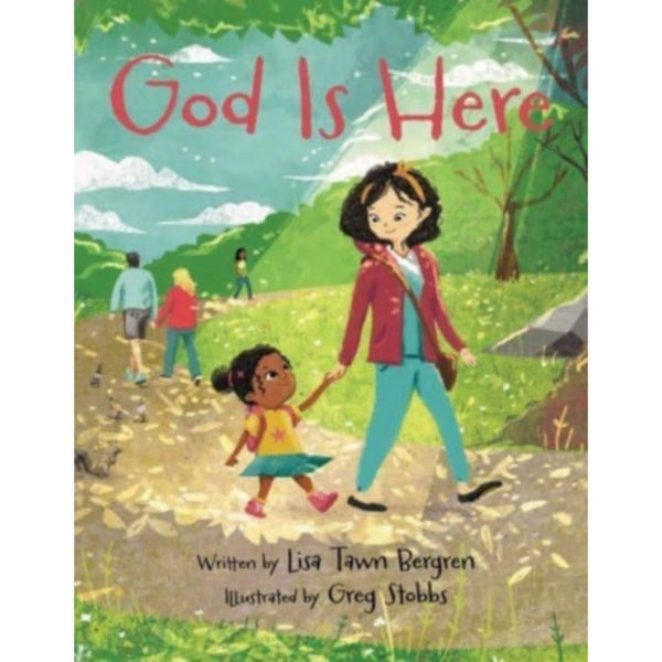 God Is Here (inbunden, eng)