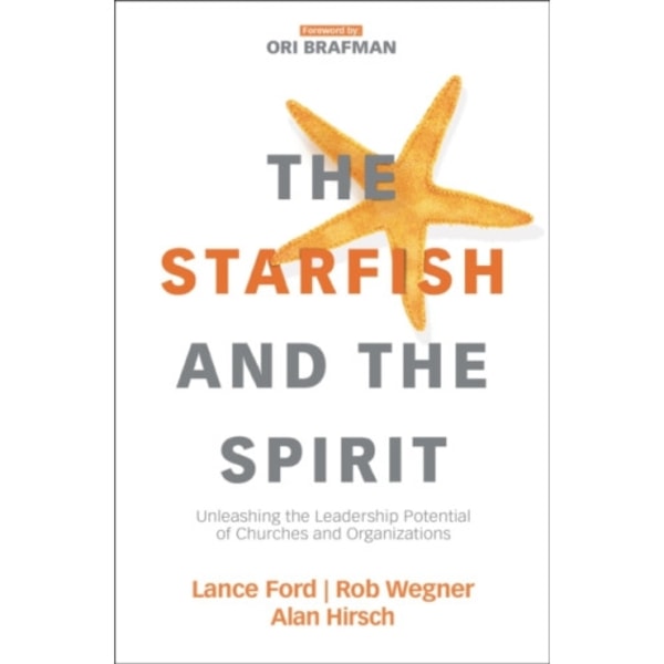 The Starfish and the Spirit (häftad, eng)