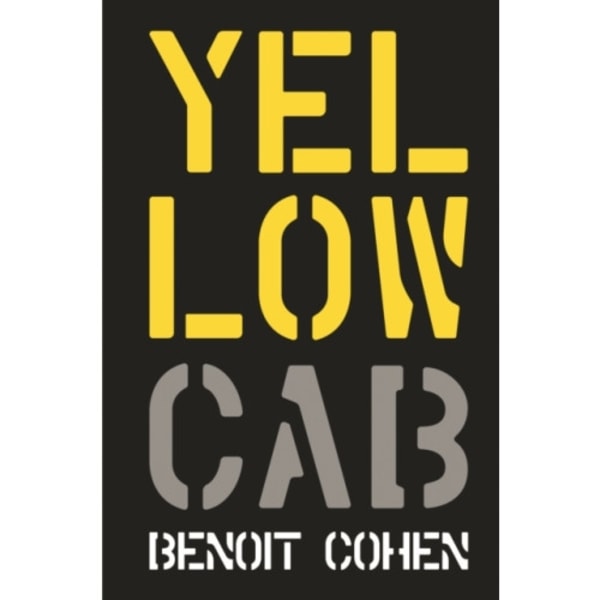 Yellow Cab: A French Filmmaker's American Dream (inbunden, eng)