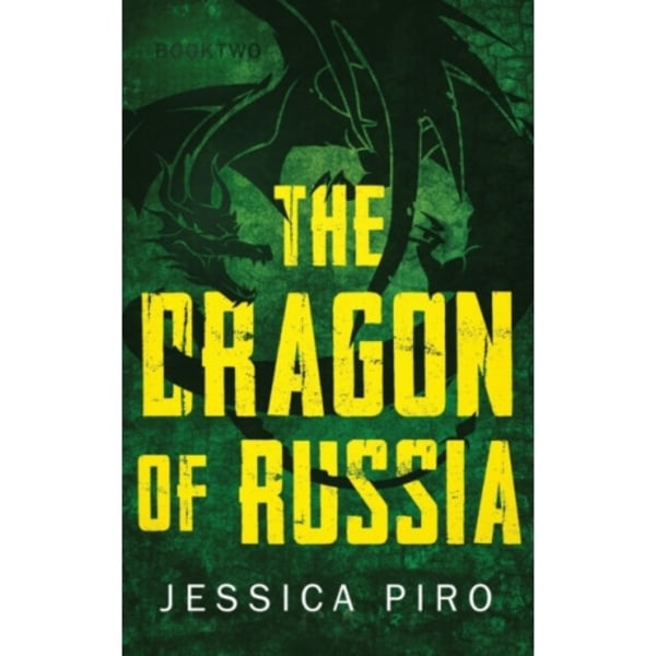 The Dragon of Russia (inbunden, eng)