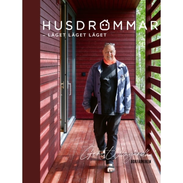 Husdrömmar : läget, läget, läget (inbunden)