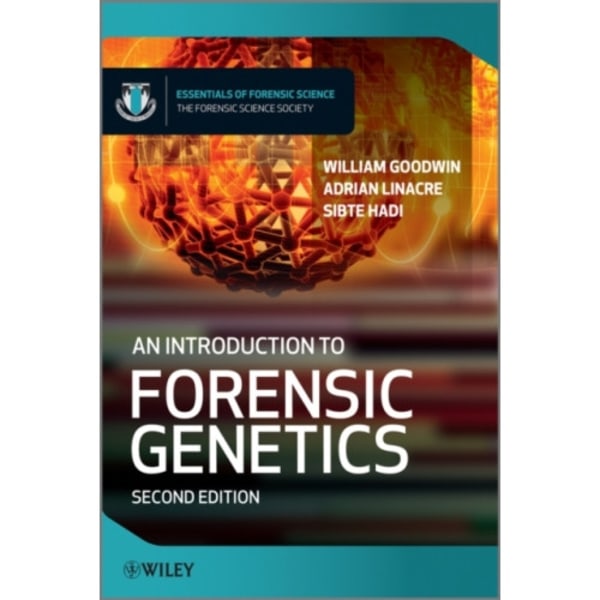 An Introduction to Forensic Genetics (häftad, eng)