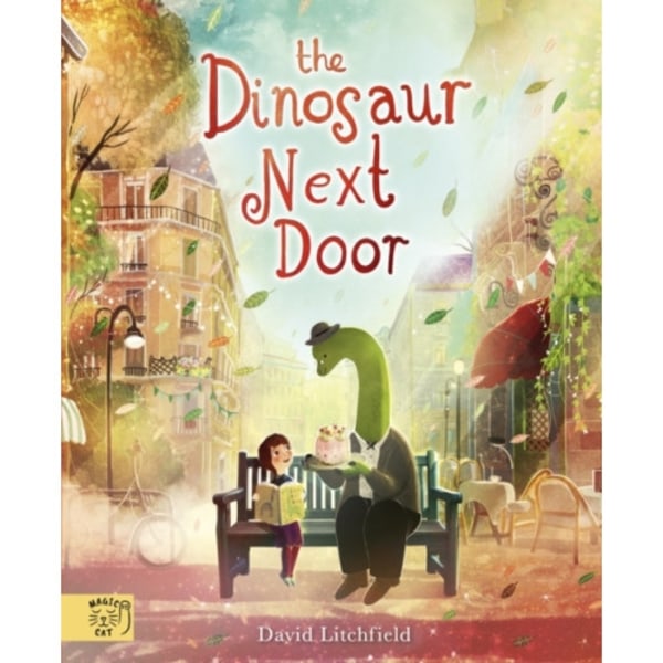 The Dinosaur Next Door (inbunden, eng)