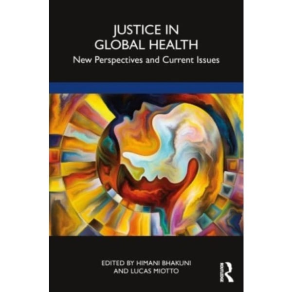 Justice in Global Health (häftad, eng)