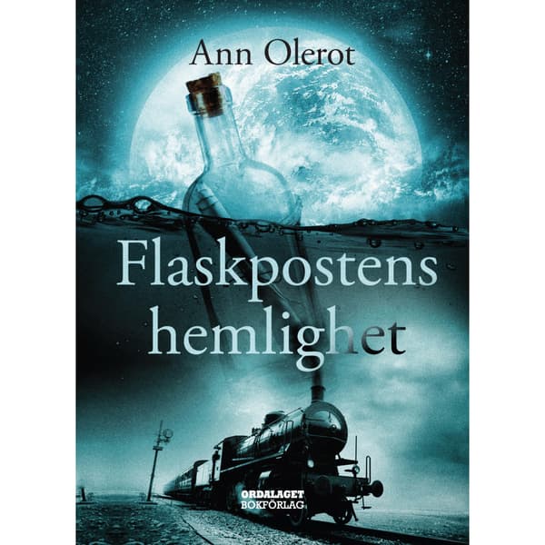 Flaskpostens hemlighet (inbunden)