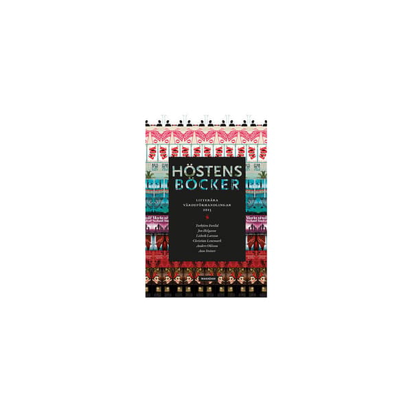 Höstens böcker : litterära värdeförhandlingar 2013 (bok, danskt band)