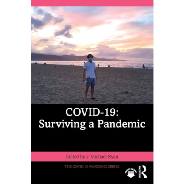 COVID-19: Surviving a Pandemic (häftad, eng)