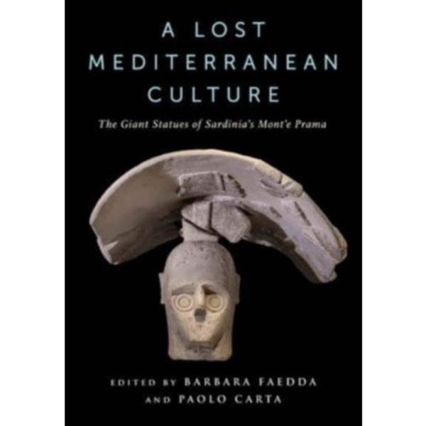 A Lost Mediterranean Culture (inbunden, eng)