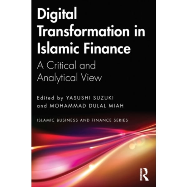 Digital Transformation in Islamic Finance (häftad, eng)