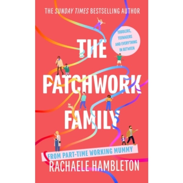 The Patchwork Family (inbunden, eng)