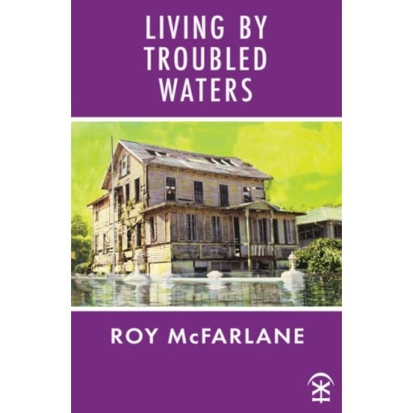 Living by Troubled Waters (häftad, eng)