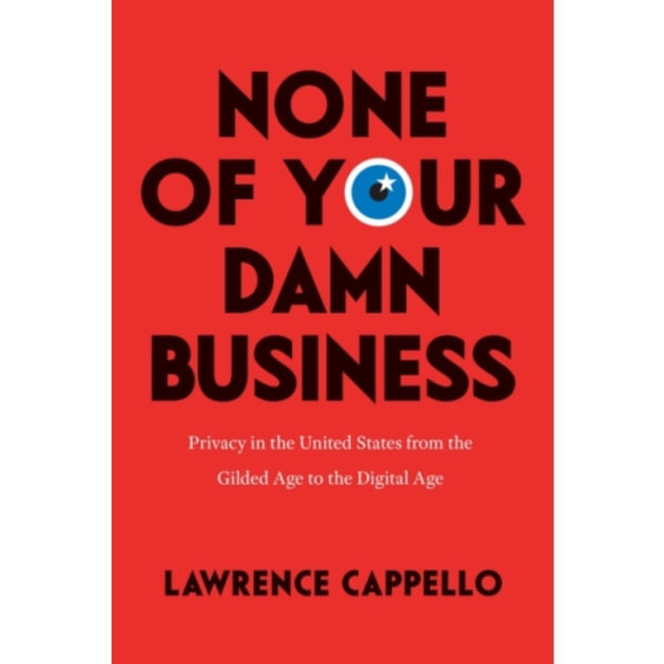 None of Your Damn Business (häftad, eng)