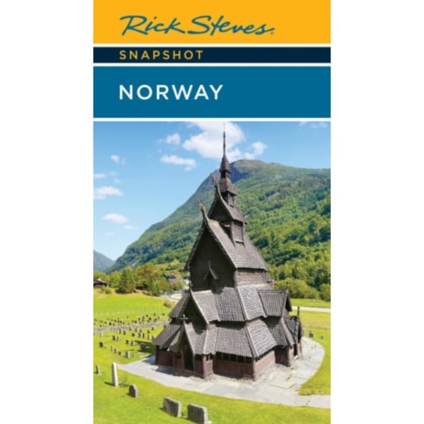 Rick Steves Snapshot Norway (Sixth Edition) (häftad, eng)