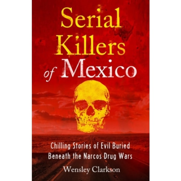 Serial Killers of Mexico (häftad, eng)