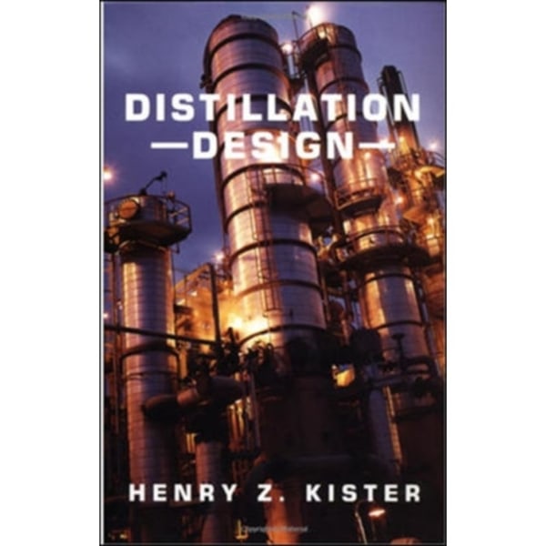 Distillation Design (inbunden, eng)