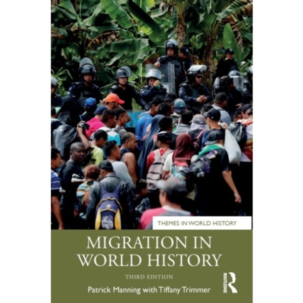 Migration in World History (häftad, eng)