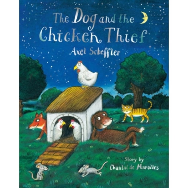 The Dog and the Chicken Thief (häftad, eng)