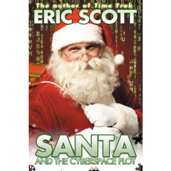 Santa and the Cyberspace Plot (häftad, eng)