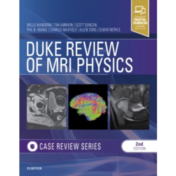 Duke Review of MRI Physics: Case Review Series (häftad, eng)