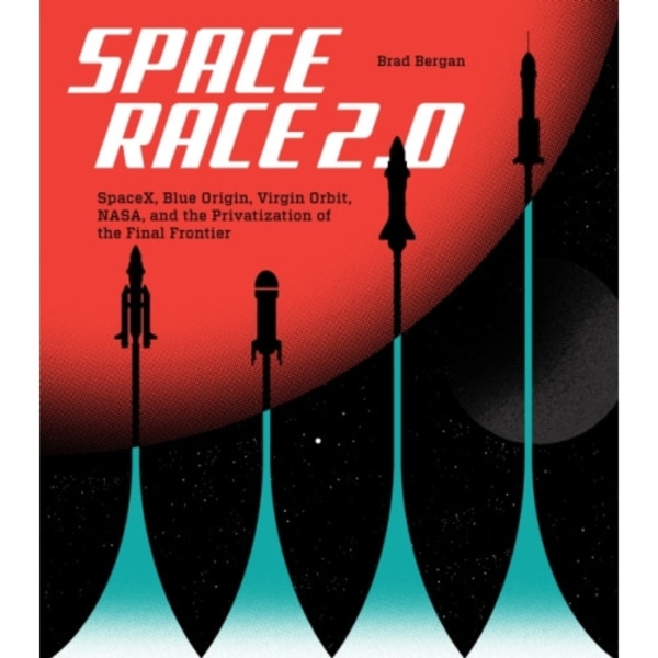 Space Race 2.0 (inbunden, eng)