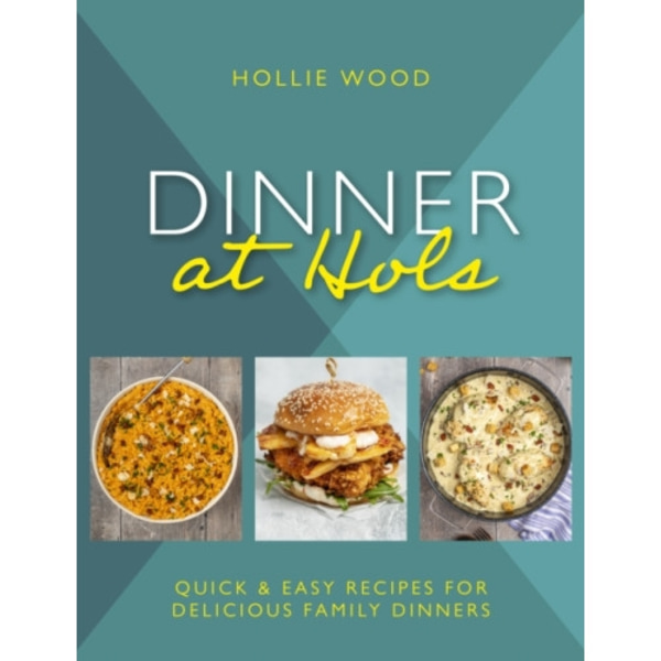 Dinner At Hol's (inbunden, eng)