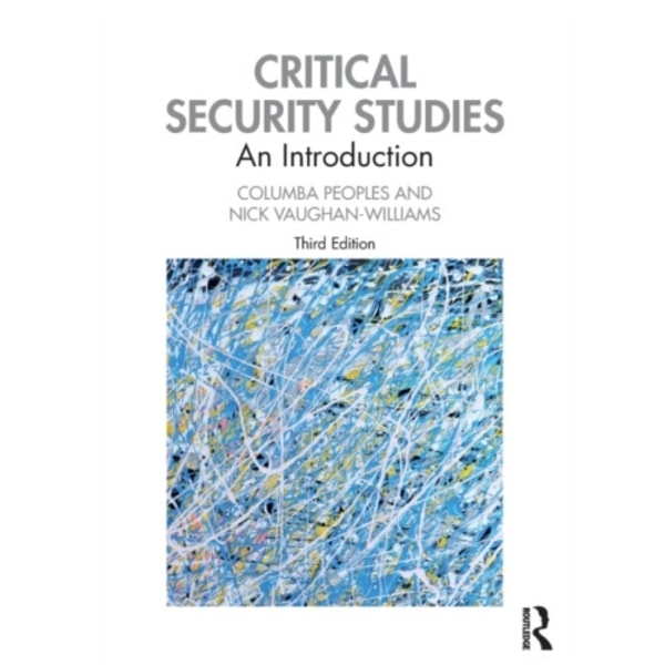 Critical Security Studies (häftad, eng)