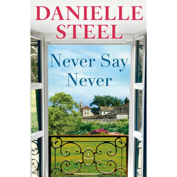 Never Say Never: A Novel (inbunden, eng)