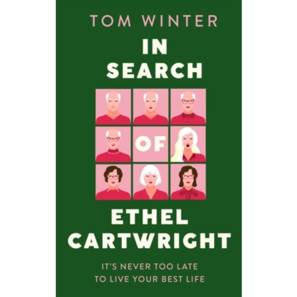 In Search of Ethel Cartwright (inbunden, eng)