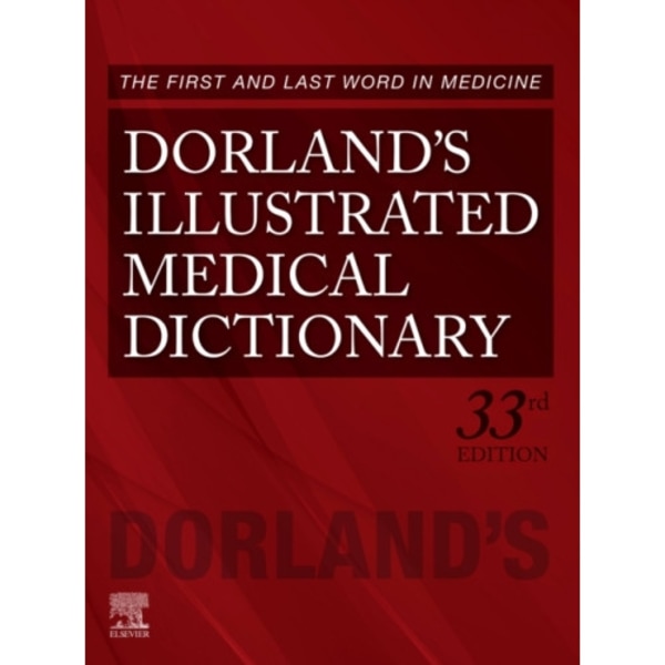 Dorland's Illustrated Medical Dictionary (inbunden, eng)