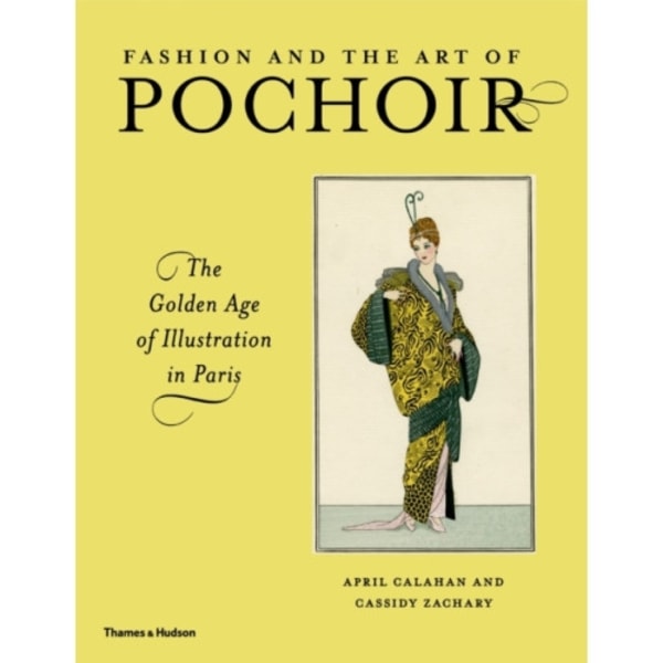 Fashion and the Art of Pochoir (inbunden, eng)