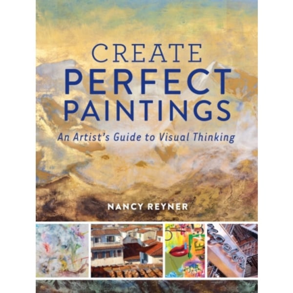 Create Perfect Paintings (inbunden, eng)